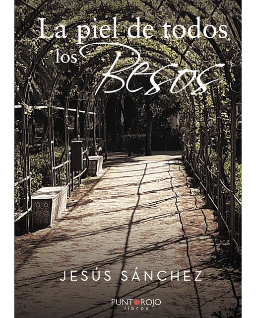 La piel de todos los besos(Tapa blanda) 1
