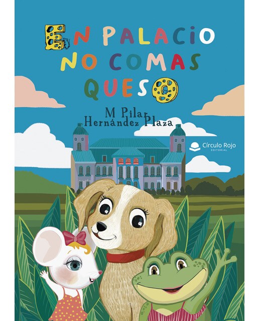 En palacio no comas queso(Tapa blanda) 1