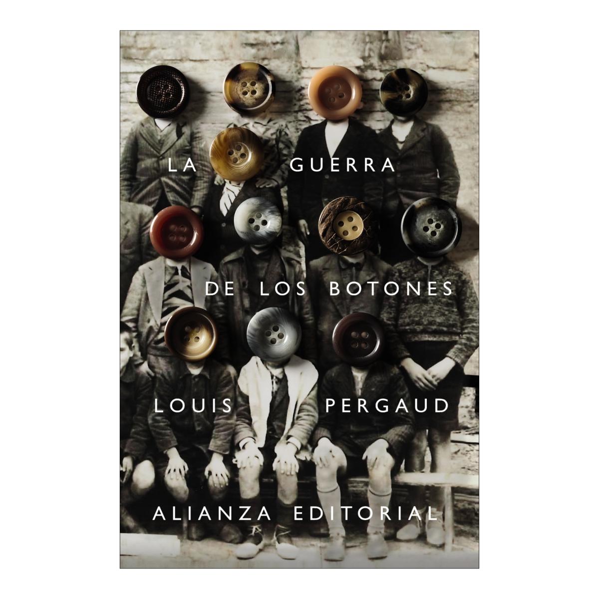 Imagen 1 de La guerra de los botones (Tapa blanda)