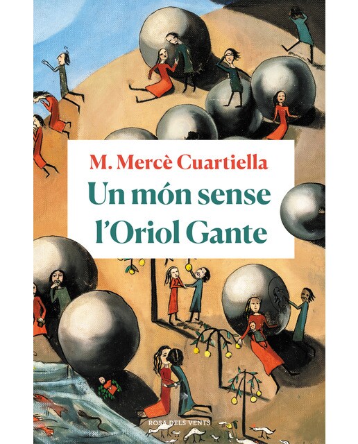 Imagen 0 de Un món sense l'Oriol Gante (Tapa blanda)