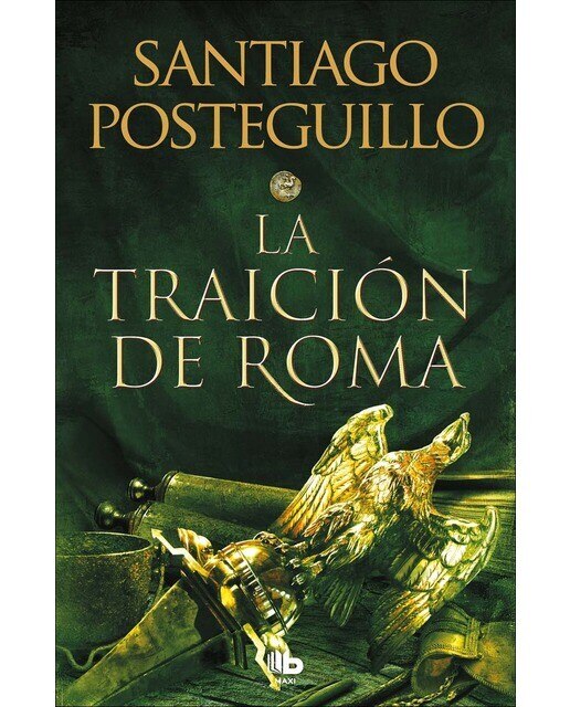 La traición de Roma (Trilogía Africanus 3) (Capa mole) 1