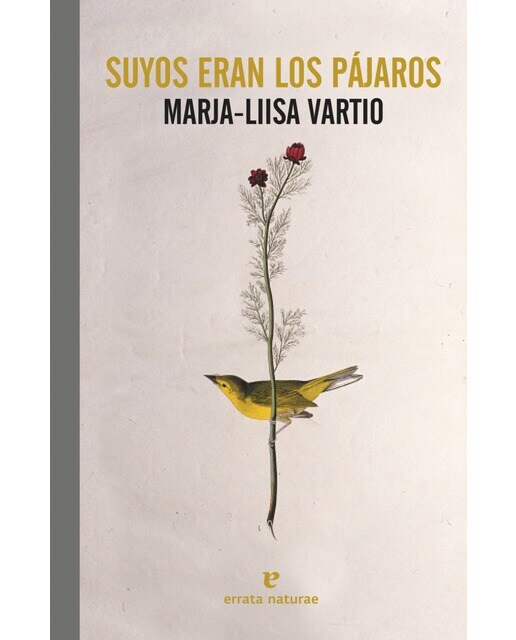 Imagen 0 de Suyos eran los pájaros (Tapa blanda)