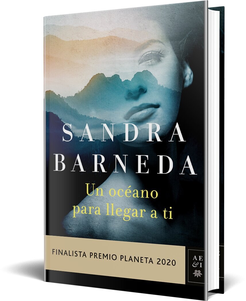 Un océano para llegar a ti: Finalista Premio Planeta 2020  (Tapa dura) 5