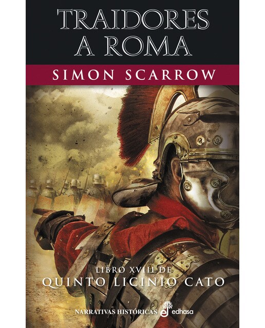 Traidores a Roma (XVIII): Libro XVIII de Quinto Licinio Cato (Capa dura) 1