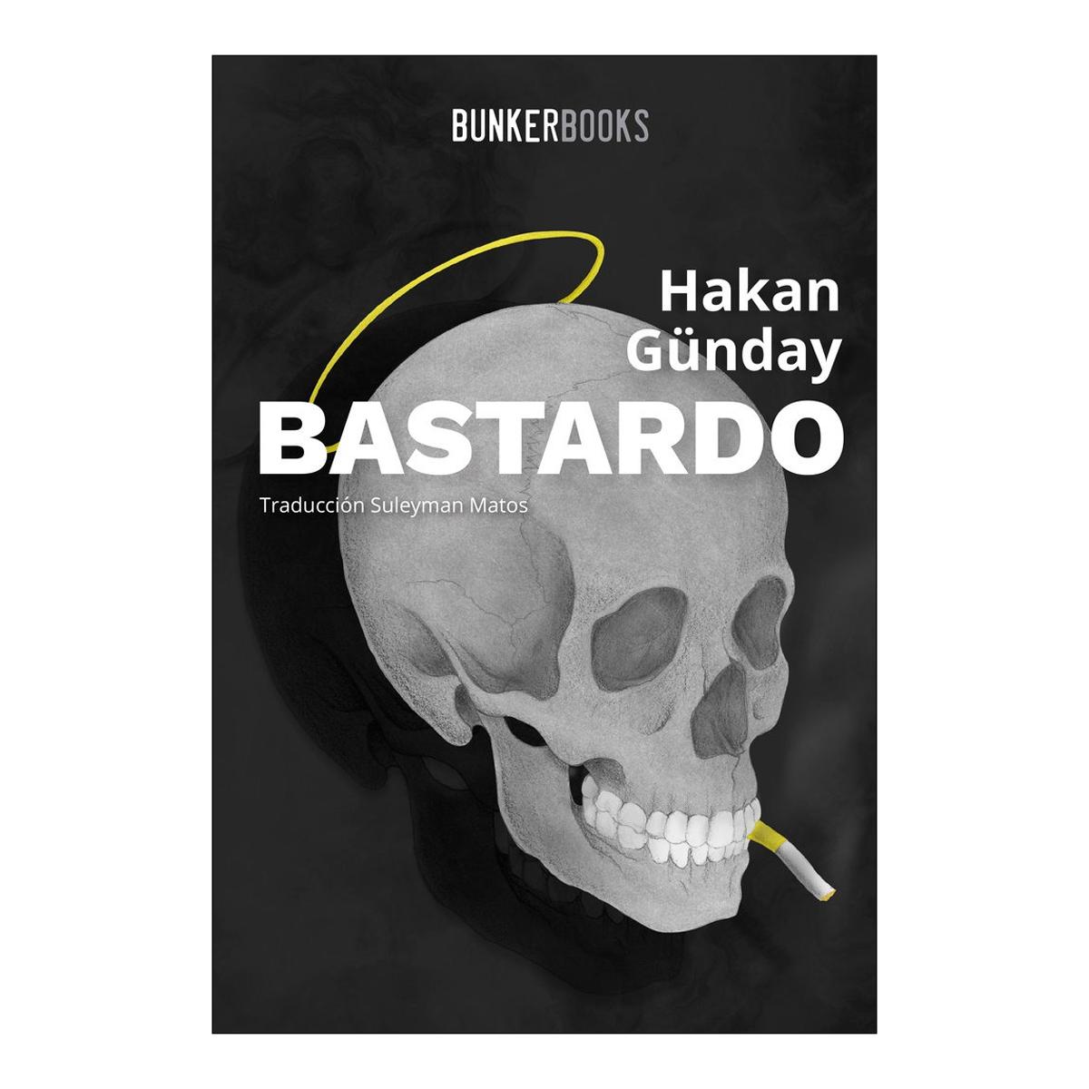 Imagen 0 de Bastardo (Tapa blanda con solapas)