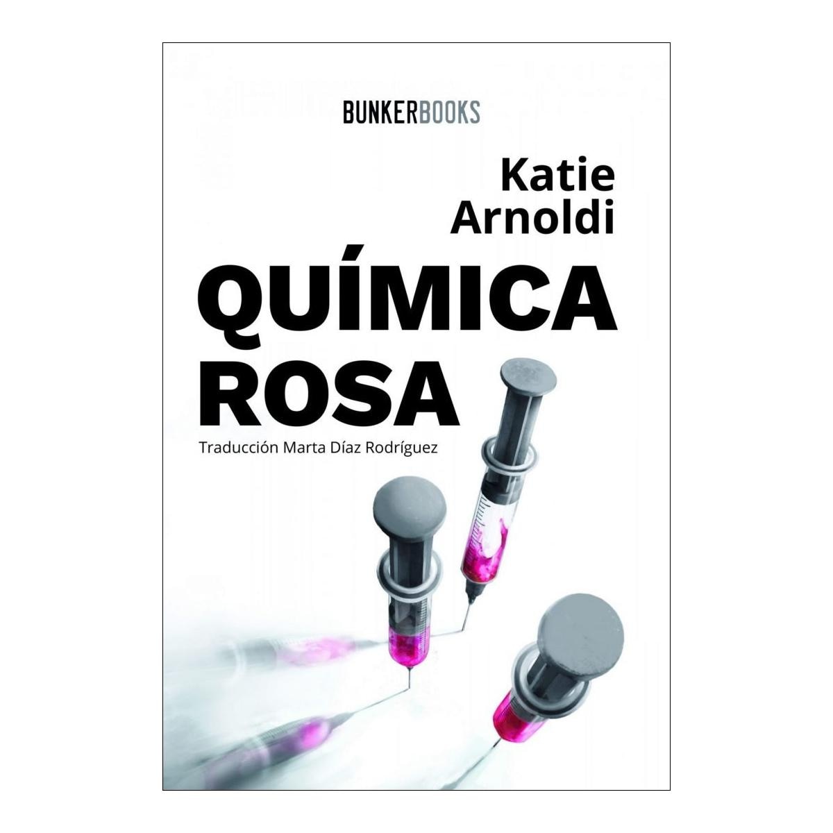 Imagen 0 de Química rosa  (Tapa blanda con solapas)