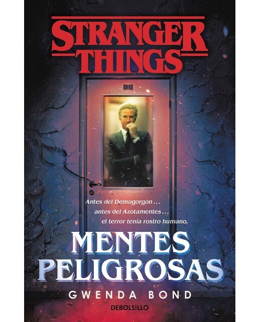 Imagen 0 de Stranger Things: Mentes peligrosas: La primera novela oficial de Stranger Things (Tapa blanda)