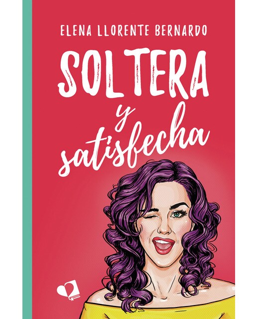 Soltera y satisfecha(Tapa blanda) 1