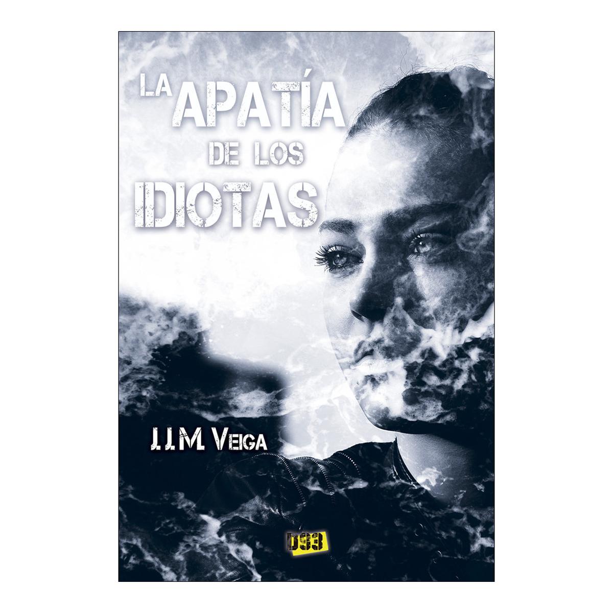 Apatía de los idiotas, la(Bolsillo) (Tapa blanda) 1