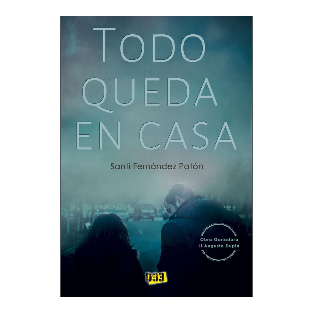 Imagen 0 de Todo queda en casa (Bolsillo) (Tapa blanda)