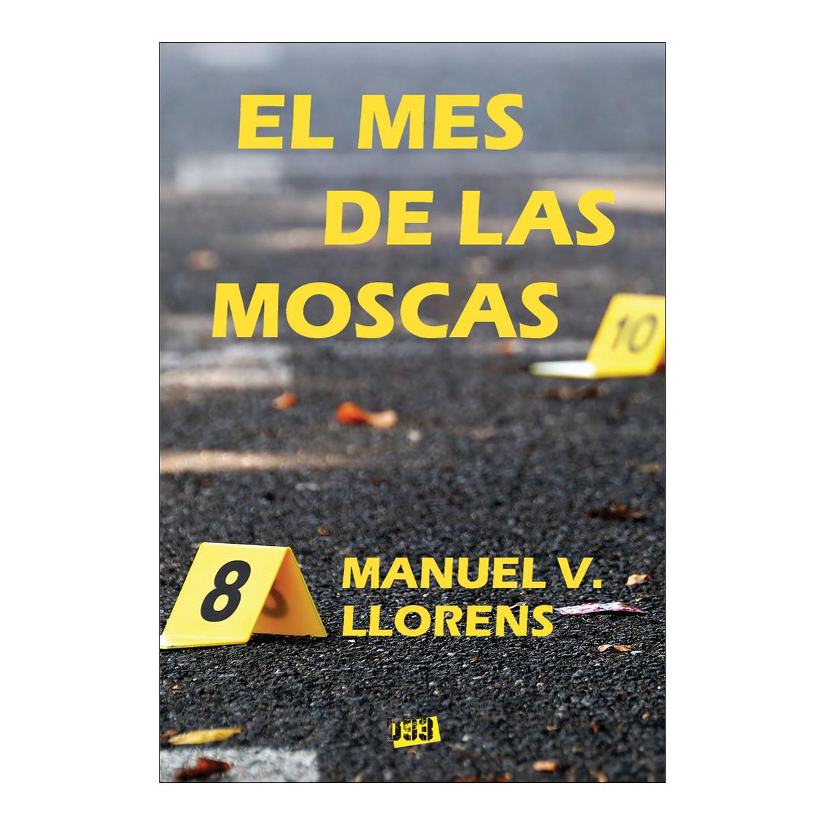 Mes de las moscas, el(Bolsillo) (Tapa blanda) 1