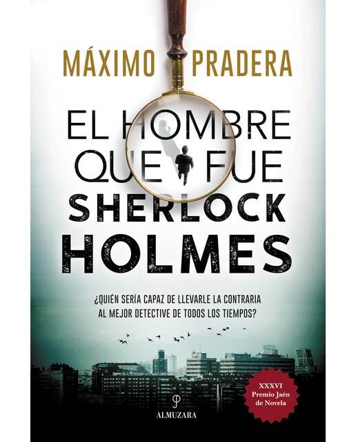 Imagen 0 de El hombre que fue sherlock holmes (Tapa blanda)