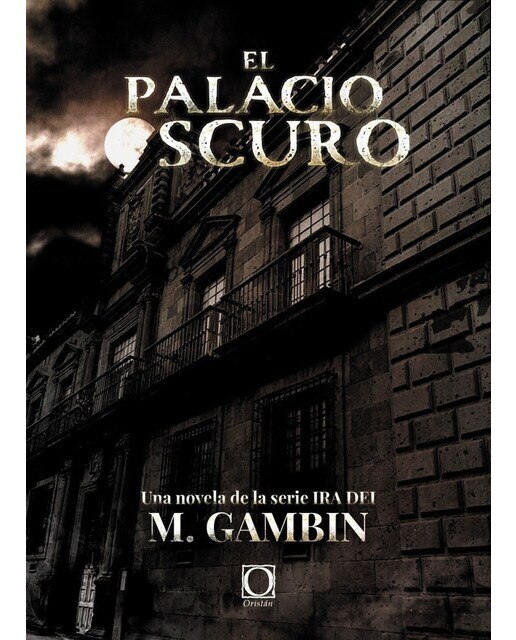 Imagen 0 de El palacio oscuro: Una novela de la serie ira dei (Tapa blanda)