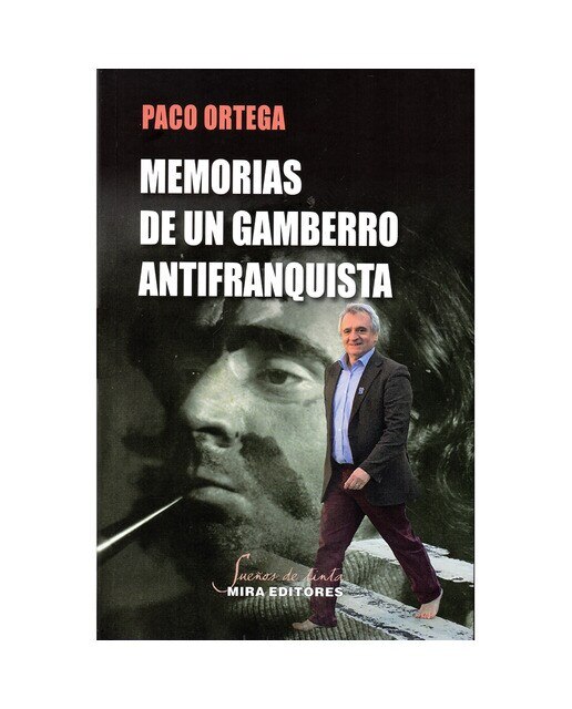 Memorias de un gamberro antifranquista(Tapa blanda) 1