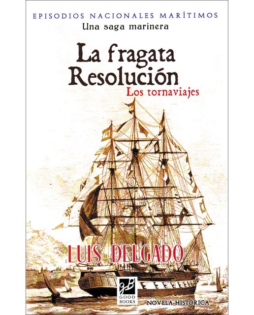 La fragata resolucion 1