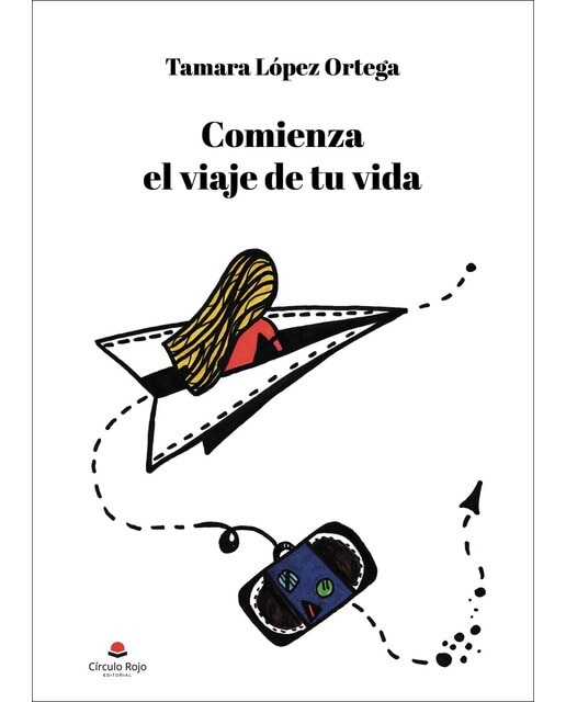 Imagen 0 de Comienza el viaje de tu vida (Tapa blanda)