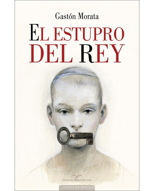 Imagen 0 de El estupro del rey (Tapa blanda)