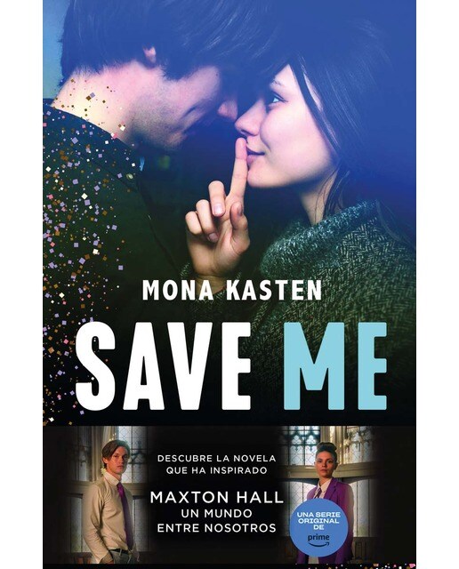 Imagen 0 de Save Me (Serie Save 1)  (Tapa blanda Tapa blanda con solapas)