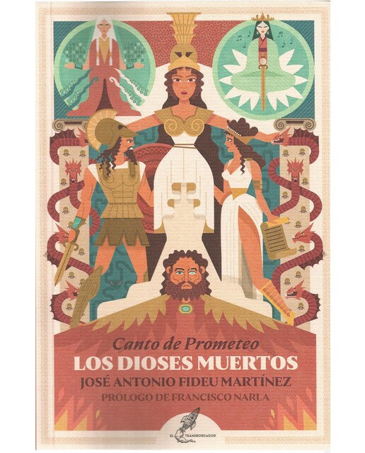 Imagen 0 de Los dioses muertos: Canto de prometeo (Tapa blanda)