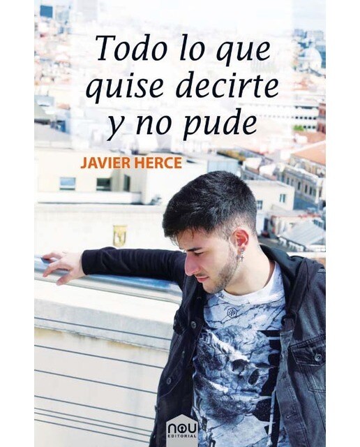 Imagen 0 de Todo lo que quise decirte y no pude (Tapa blanda)