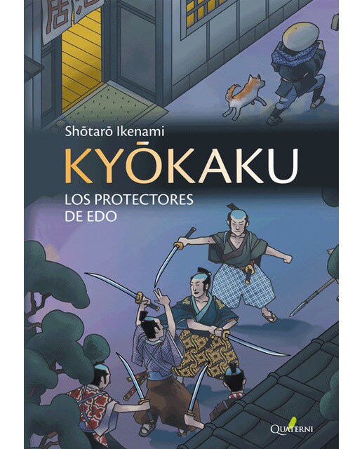 Kyokaku. Los protectores de edo(Tapa blanda) 1