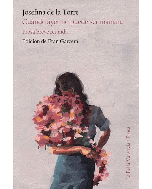 Cuando ayer no puede ser mañana. Prosa breve reunida (Capa mole) 1