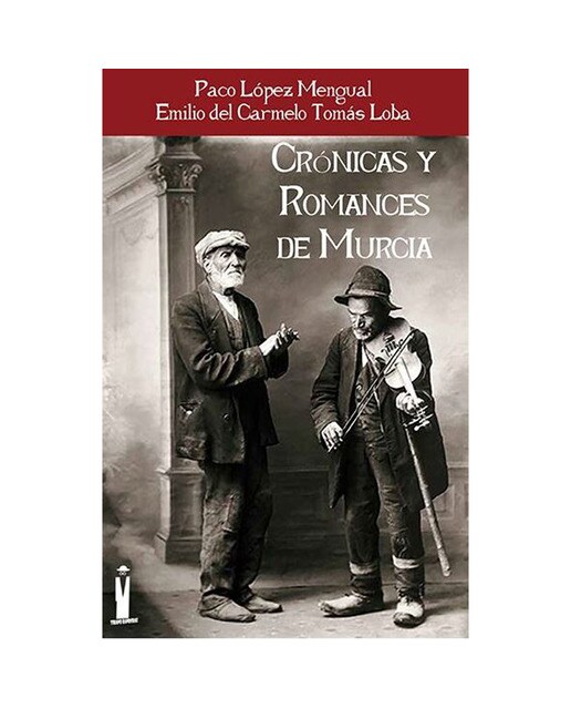 Crónicas y romances de murcia(Tapa blanda) 1