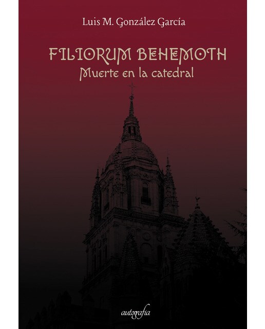 Filiorum behemoth: Muerte en la catedral(Tapa blanda) 1