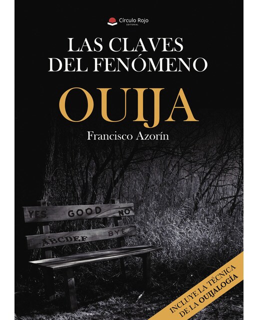 Imagen 0 de Las claves del fenómeno ouija (Tapa blanda)