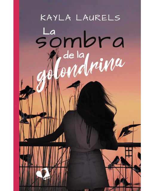 La sombra de la golondrina(Tapa blanda) 1
