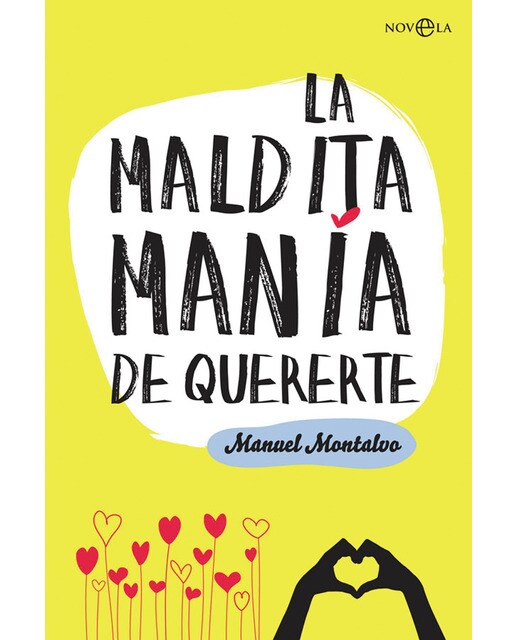 Imagen 1 de La maldita manía de quererte (Bolsillo) (Tapa blanda)
