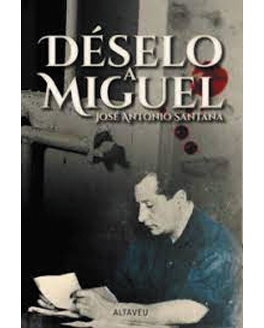 Imagem 0 de Déselo a miguel(Tapa blanda)
