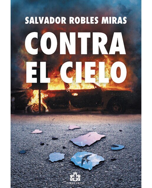 Imagen 0 de Contra el cielo (Tapa blanda)