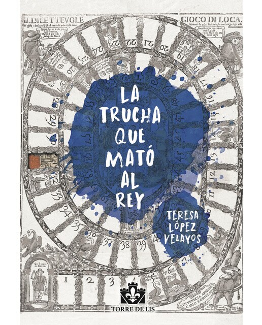 La trucha que mató al rey(Tapa blanda) 1