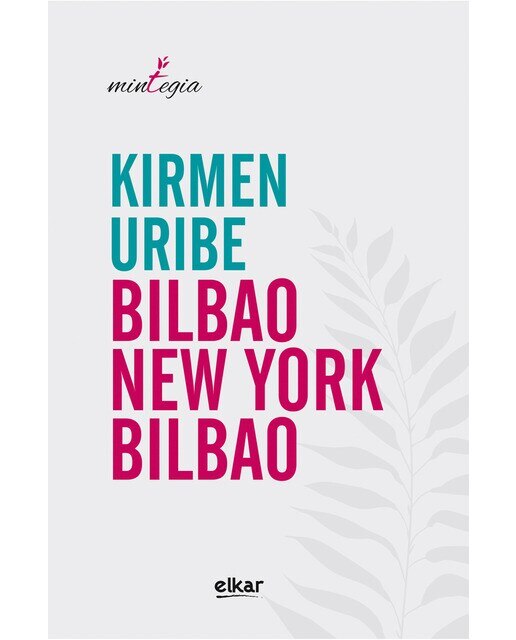 Bilbao-new york-bilbao(Tapa blanda) 1