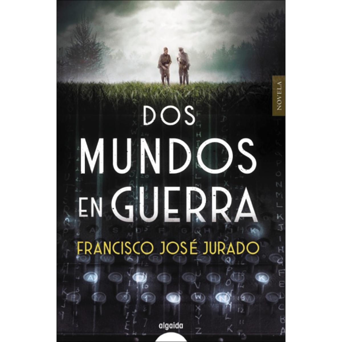 Imagen 0 de Dos mundos en guerra  (Tapa blanda con solapas)