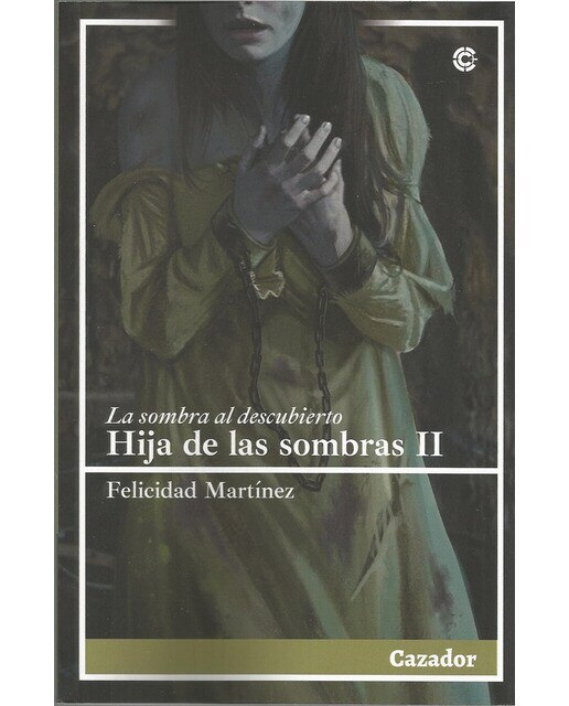 Imagen 0 de Hija de las sombras ii: la sombra al descubierto (Tapa blanda con solapas)