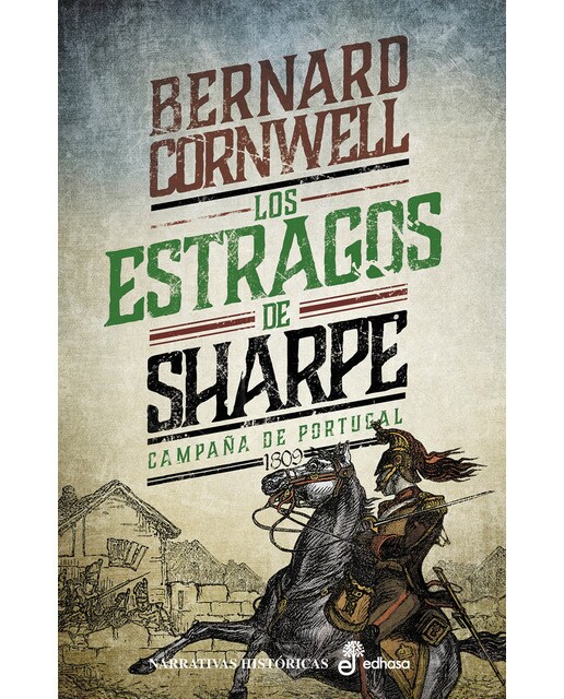 Los estragos de Sharpe: Campaña de Portugal (1809) (Capa mole com abas) 1