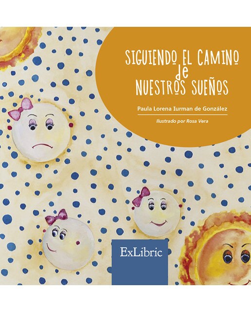 Siguiendo el camino de nuestros sueños(Tapa blanda) 1