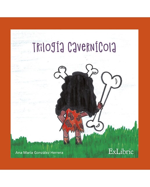 Trilogía cavernícola