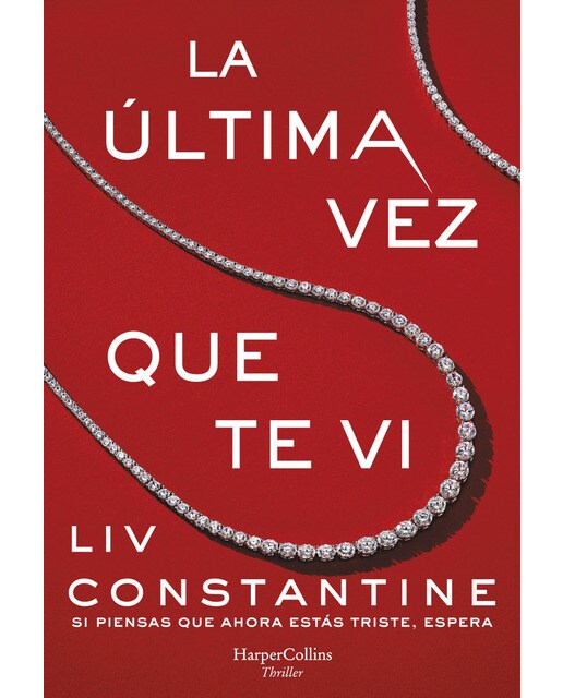 La última vez que te vi(Tapa blanda) 1