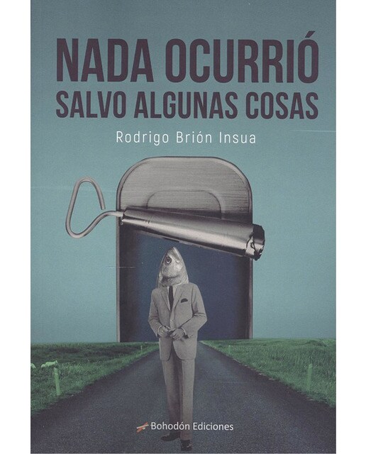 Nada ocurrió salvo algunas cosas(Tapa blanda) 1