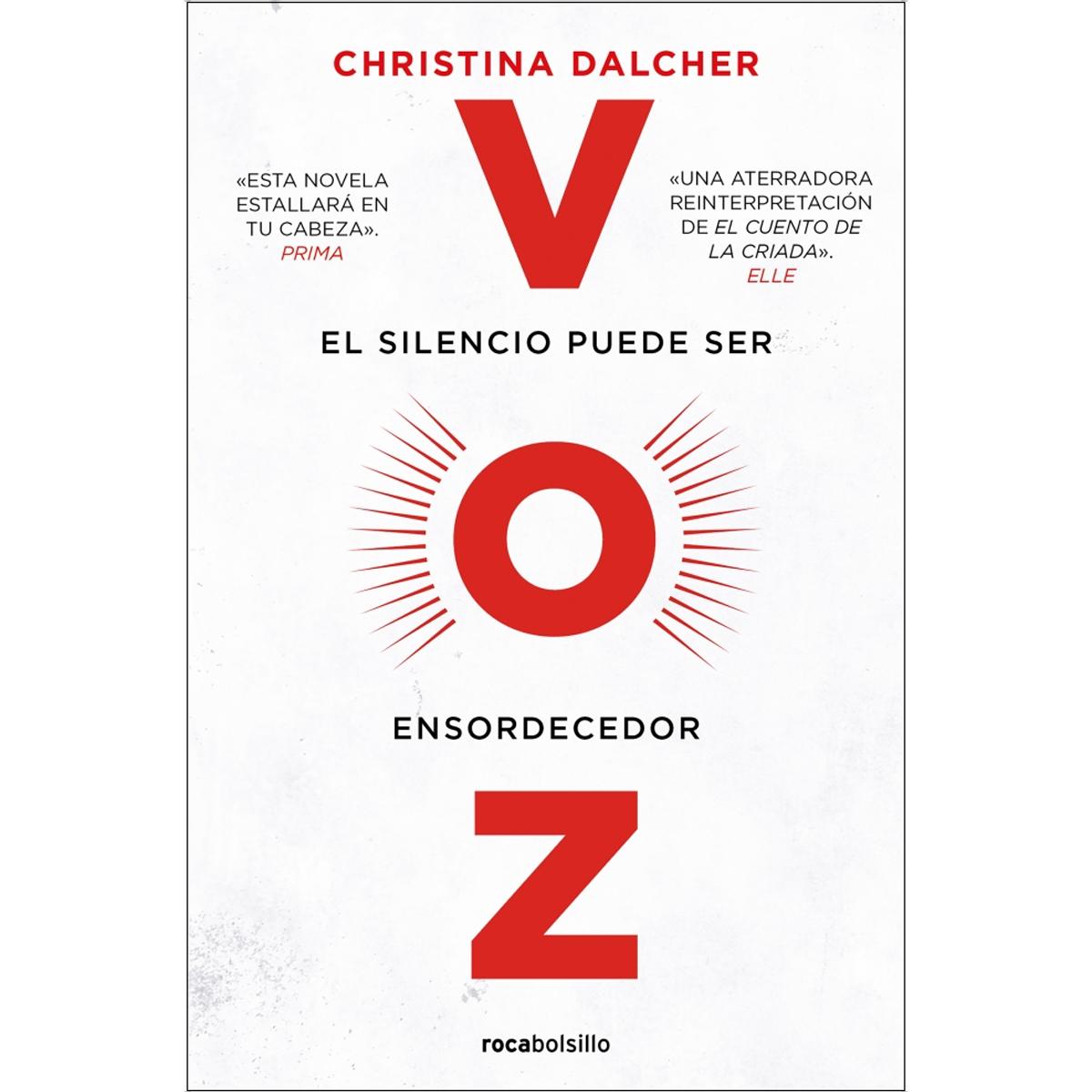 Imagen 0 de Voz: El silencio puede ser ensordecedor  (Tapa blanda)