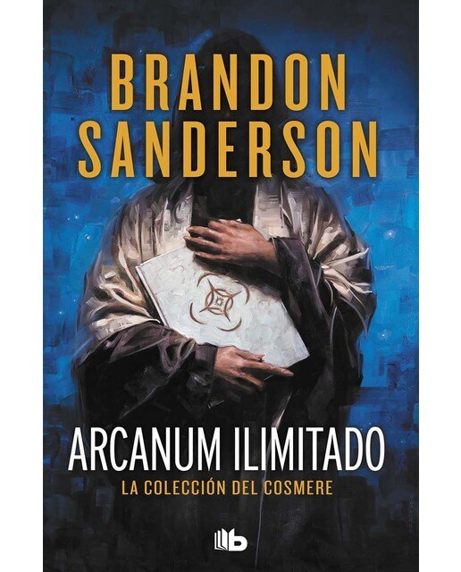 Arcanum Ilimitado: La colección del Cosmere  (Tapa blanda)