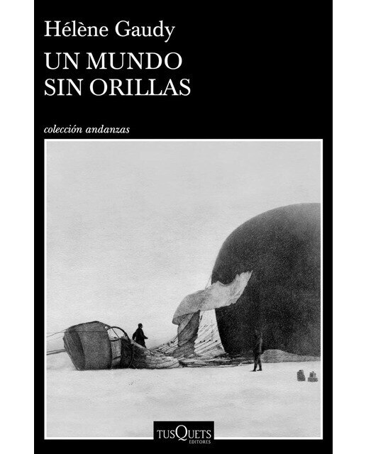 Imagen 0 de Un mundo sin orillas  (Tapa blanda con solapas)