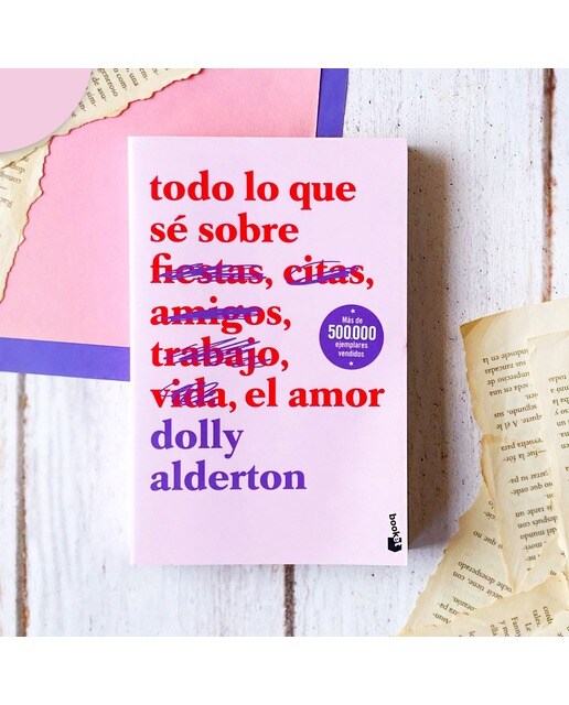 Todo Lo Que Sé Sobre El Amor 2