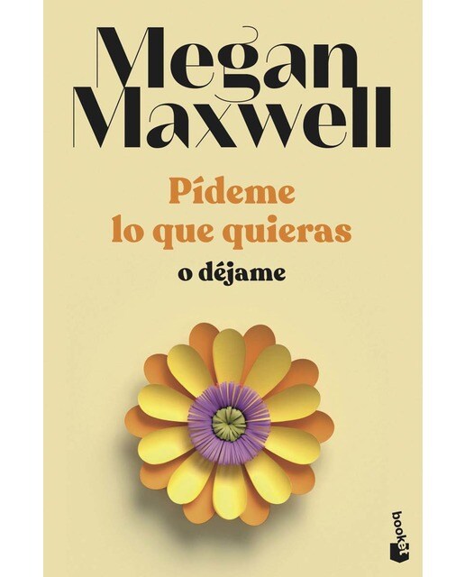 Imagem 0 de Pídeme lo que quieras o déjame: Serie Pídeme lo que quieras 3 (Bolso) (Capa mole)