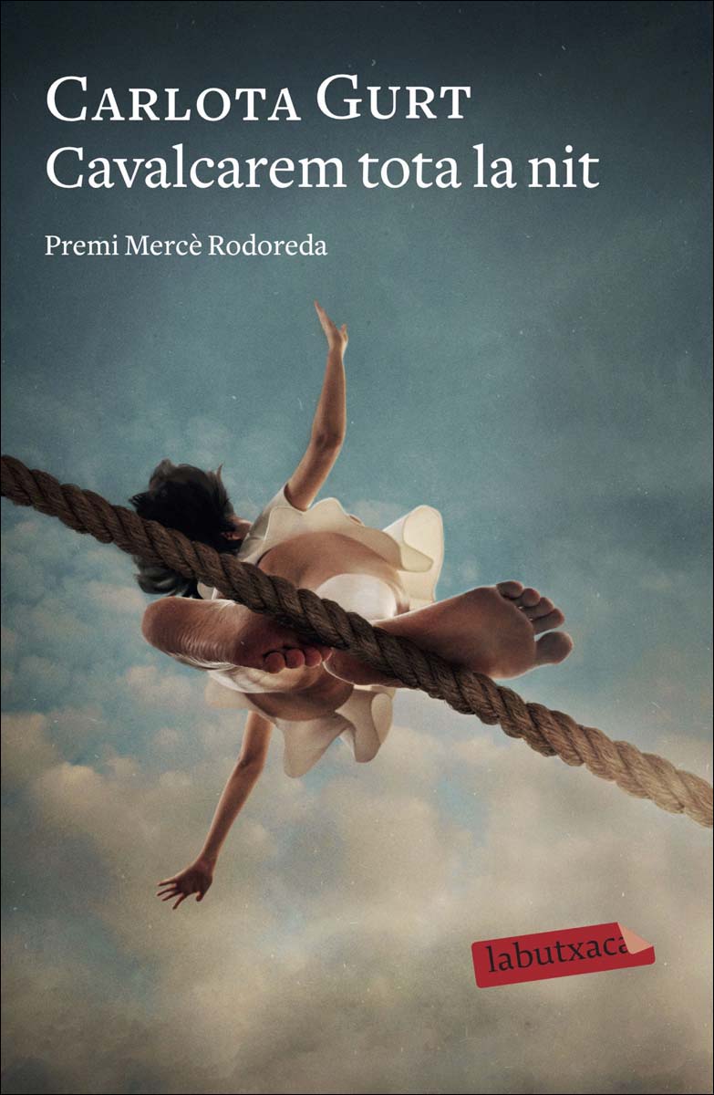 Cavalcarem tota la nit: Premi Mercè Rodoreda 2019  (Bolsillo) (Tapa blanda) 1