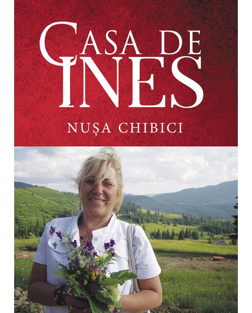 Casa de inés. Intâmplari din viata unuiemigrant 1