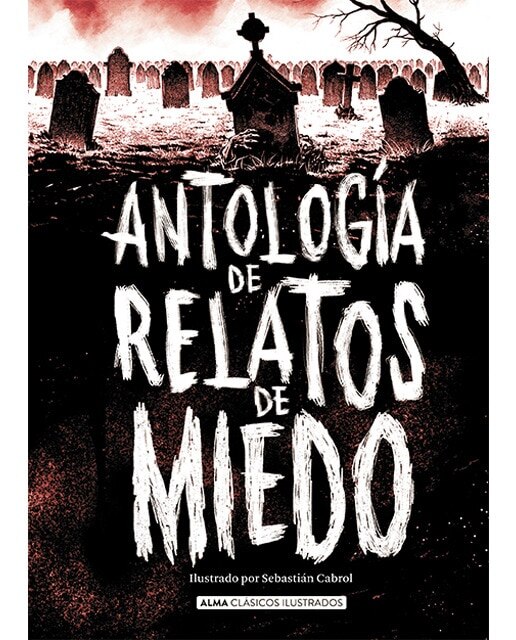 Antología de relatos de miedo (edición revisada 2021) 1